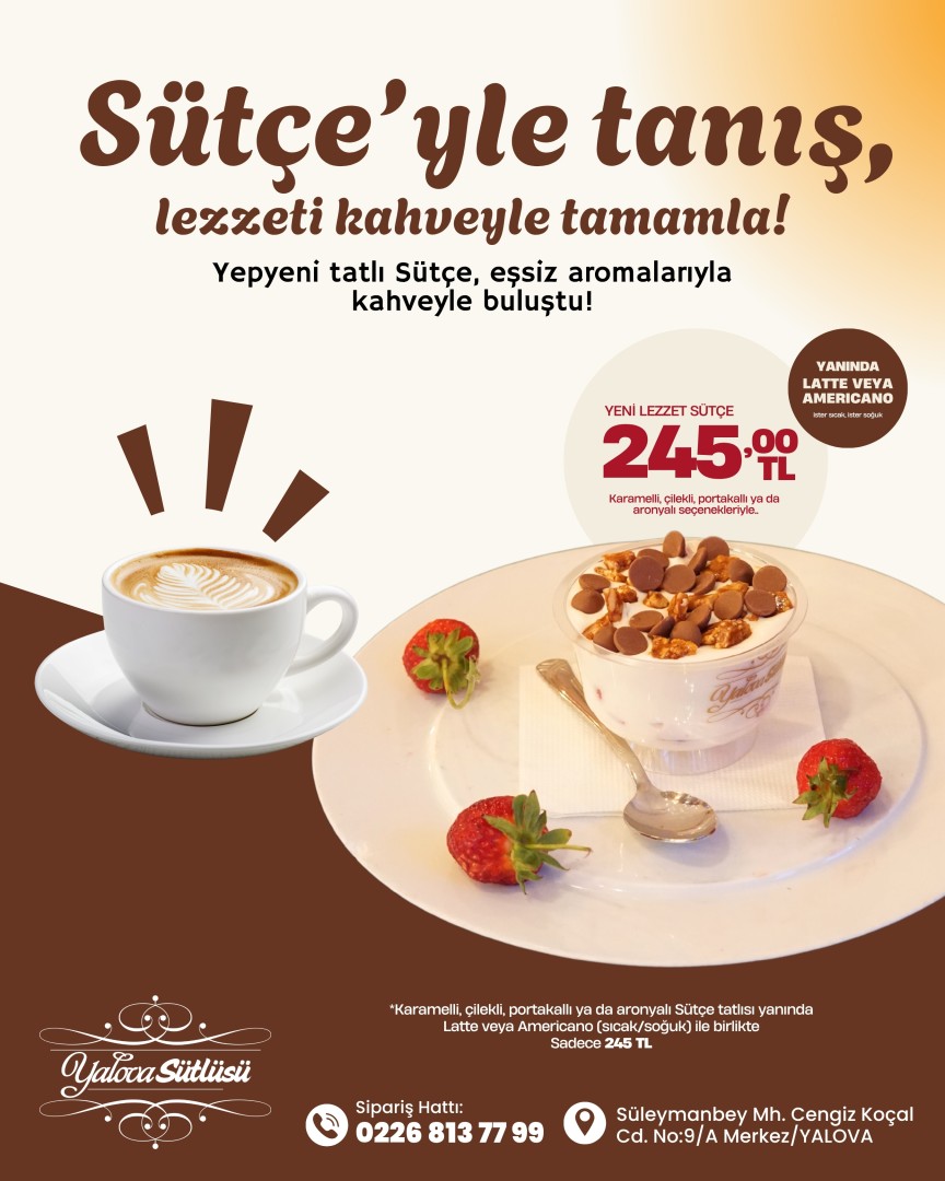 SÜTÇE + KAHVE